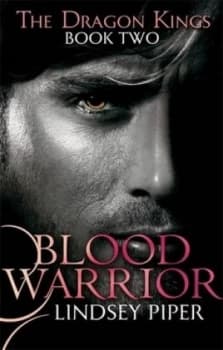 Blood Warrior by Lindsey Piper Book