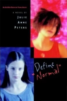 Define "normal" by Julie Ann Peters