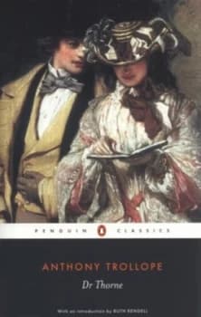 Doctor Thorne by Anthony Trollope Paperback