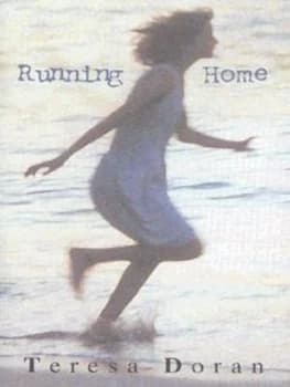 Running Home by Teresa Doran Hardback