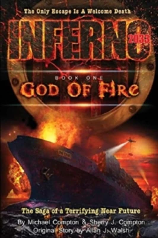 Inferno 2033 : Book One: God of Fire Paperback / softback