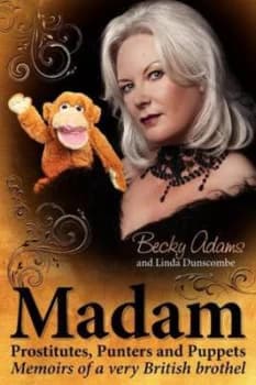 Madam by Becky Adams and Linda Dunscombe Paperback