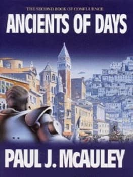 Ancients of Days by Paul Mcauley Hardback