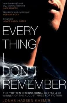 Everything I Dont Remember by Jonas Hassen Khemiri Book