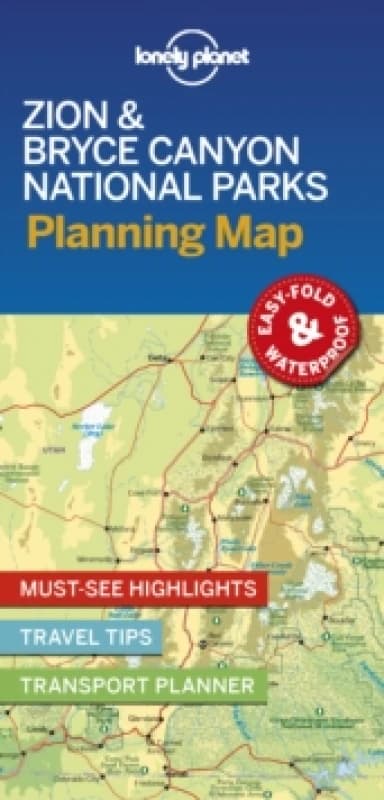 Lonely Planet Zion & Bryce Canyon National Parks Planning Map Sheet map, folded