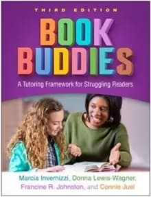 Book Buddies : A Tutoring Framework for Struggling Readers