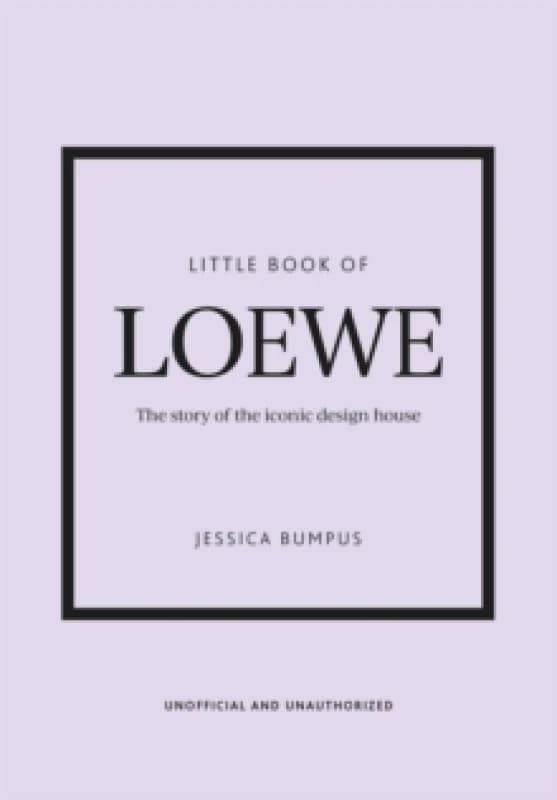 Little Book of Loewe. Hardback. By Jessica Bumpus Books