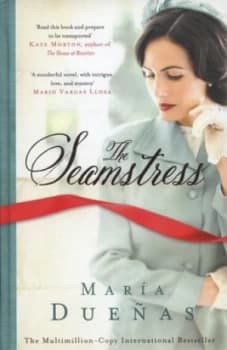 The Seamstress by Maria Duenas Hardback