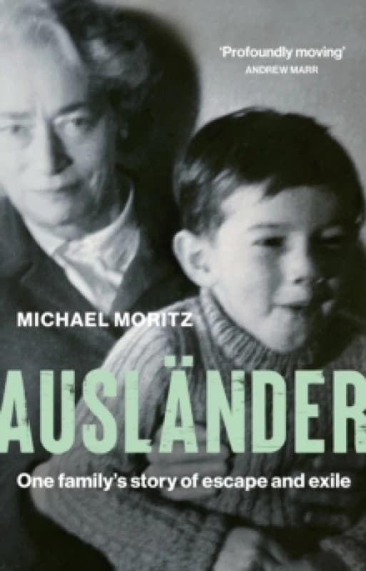 Auslander : One family's story of escape and exile Hardback
