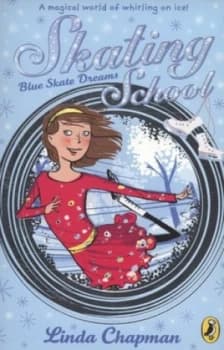 Blue Skate Dreams by Linda Chapman Paperback