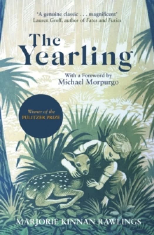 The Yearling : The Pulitzer prize-winning, classic coming-of-age novel Paperback / softback
