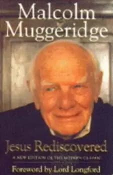 Jesus rediscovered - Malcolm Muggeridge - Paperback - Used
