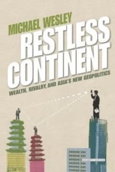 Restless Continent by Michael Wesley Book
