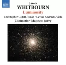 Luminosity and Other Choral Works