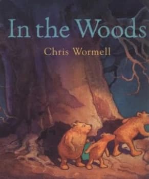 In the Woods by Chris Wormell Book