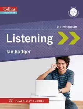 Listening B1 + intermediate by Ian Badger