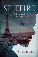 spitfire a livy nash mystery