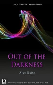 Out of the Darkness by Alice Raine Paperback