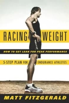 Racing Weight by Matt Fitzgerald Book
