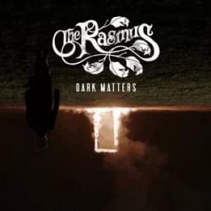 Dark Matters by The Rasmus CD Album