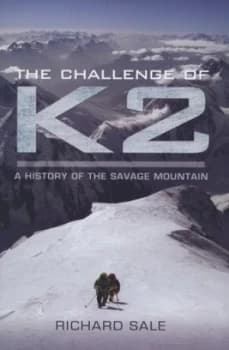 The Challenge of K2 by Richard Sale Book