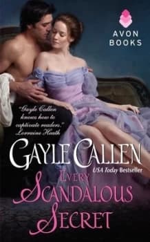 Every Scandalous Secret by Gayle Callen Paperback