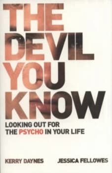 The Devil You Know by Kerry Daynes Paperback
