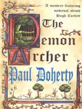 The Demon Archer by Paul Doherty Paperback