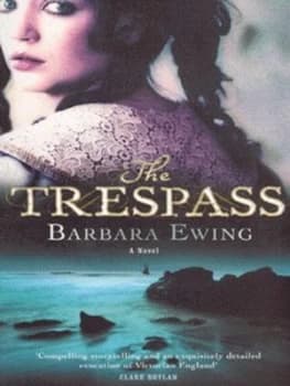 The Trespass by Barbara Ewing Paperback
