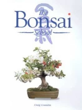 Bonsai School by Craig Coussins Hardback