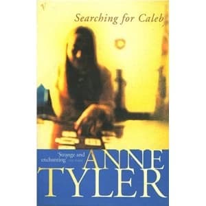 Searching For Caleb by Anne Tyler (Paperback, 1996)