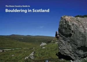 The Stone Country Guide to Bouldering in Scotland by J. S Watson Paperback