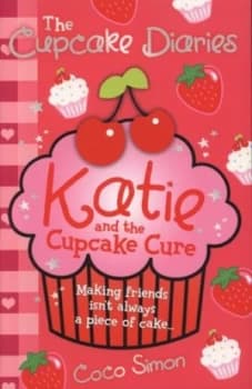 Katie and the Cupcake Cure by Coco Simon Book