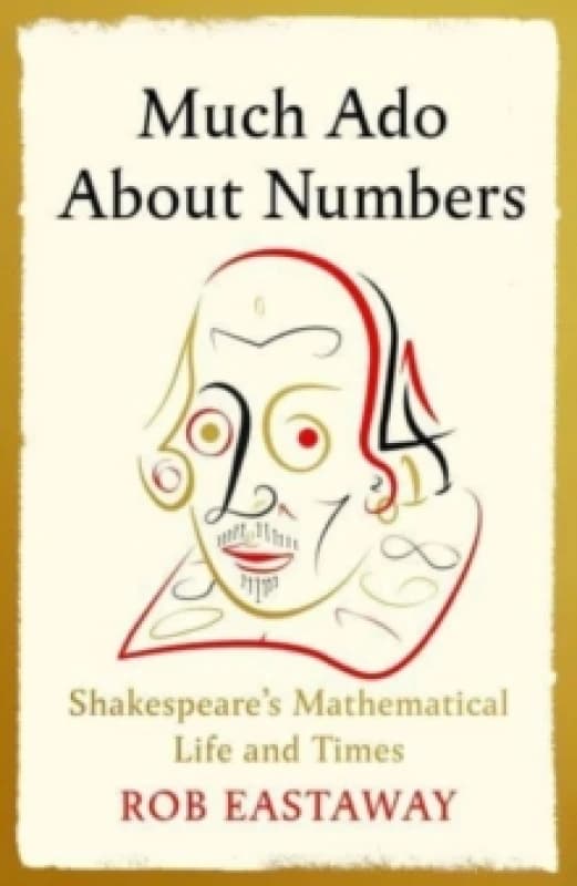 Much Ado About Numbers Hardback