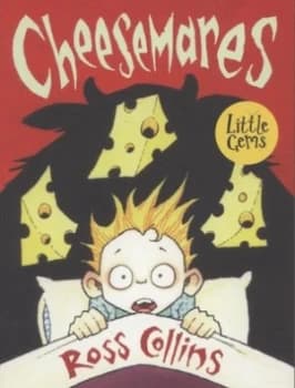 Cheesemares by Ross Collins Paperback