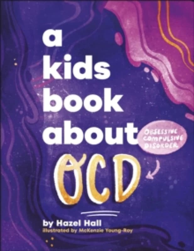 A Kids Book About OCD Hardback