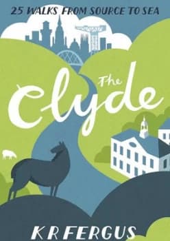 The Clyde by Keith Fergus Paperback