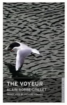 The Voyeur by Alain Robbe-Grillet Paperback