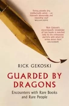 Guarded by dragons by R. A. Gekoski