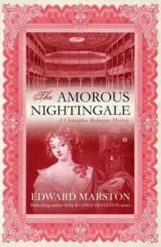 The Amorous Nightingale by Edward Marston Paperback