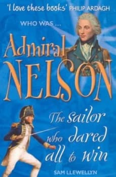 Admiral Nelson by Sam Llewellyn Paperback