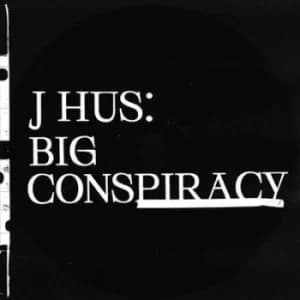 Big Conspiracy by J Hus CD Album