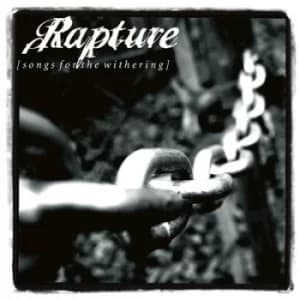 Songs for the Withering by Rapture Vinyl Album