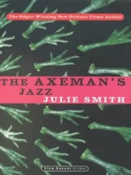The Axemans Jazz by Julie Smith Paperback