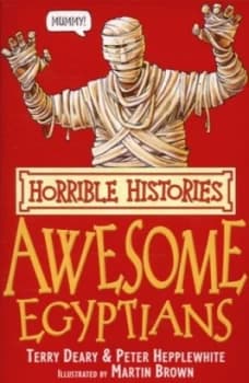 Awesome Egyptians by Terry Deary Paperback