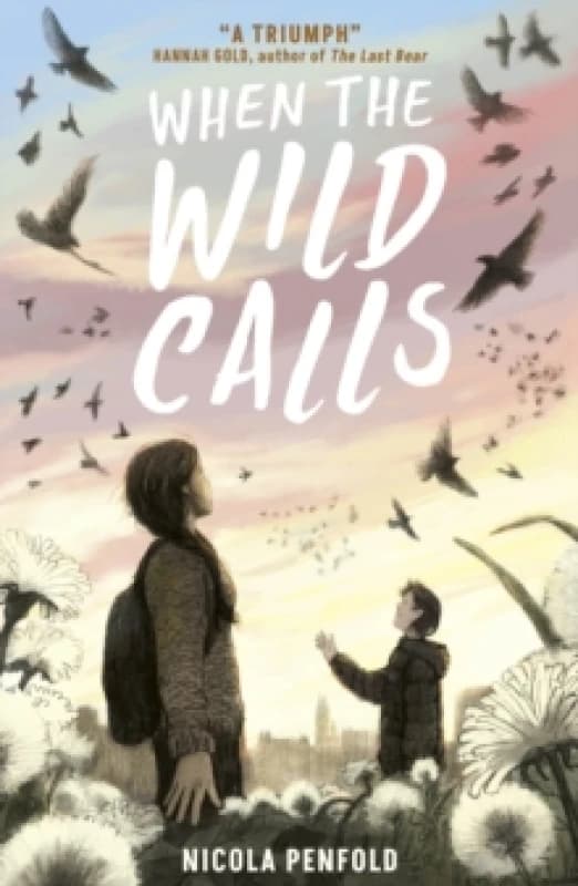 When the Wild Calls Paperback / softback
