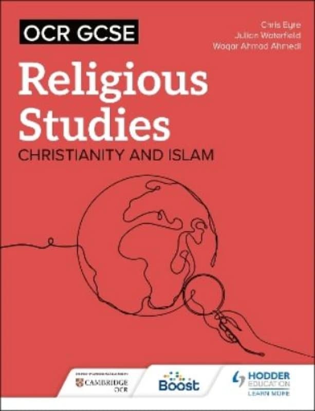 OCR GCSE Religious Studies: Christianity, Islam and Religion, Philosophy and Ethics in the Modern World from a Christian Perspective Paperback / softb