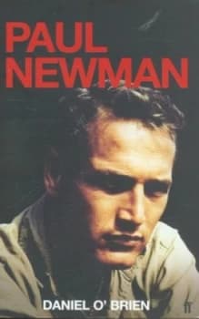 Paul Newman by Dan O Brien Paperback