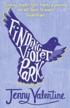 Finding Violet Park by Jenny Valentine Paperback