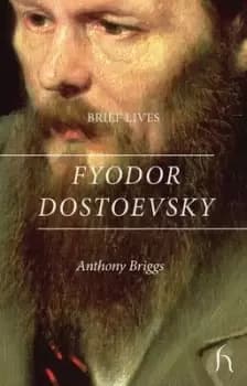 Fyodor Dostoevsky by Anthony Briggs